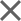 Close